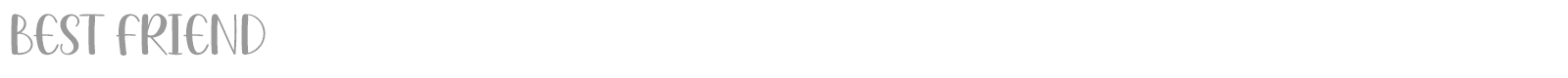 Best Friend font preview